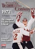 Canada's Team of the Century: The Best of '72
