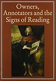 Owners, annotators and the signs of reading
