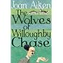 The Wolves of Willoughby Chase