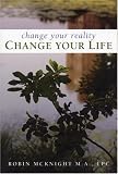 Change Your Reality, Change Your Life