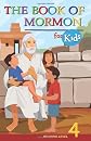 The Book of Mormon for Kids: Reading Level 4