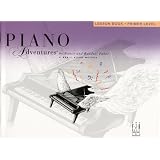 Piano Adventures: Lesson Book Primer Level (Piano Adventures Library)