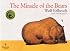 The Miracle of the Bears