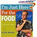I'm Just Here for the Food: Food + Heat = Cooking