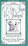 O Ye Jigs and Juleps!