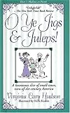 O Ye Jigs and Juleps!
