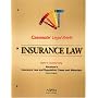 Casenote Legal Briefs: Insurance Law - Keyed to Abraham