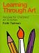 Book Learning Through Art: Recipes for Childrens' Art Activities