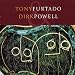 Tony Furtado & Dirk Powell