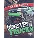 The Kids' Guide to Monster Trucks (Edge Books: Kids' Guides)