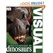 Visual Encyclopedia of Dinosaurs