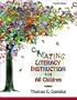 Creating Literacy Instruction for All Children (4th Edition)