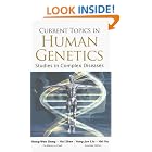 Click here to buy Current Topics in Human Genetics: Studies in Complex Diseases by  Hong-Wen Deng, Hui Shen, and Yongjun Liu.