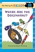 I'm Going to Read (Level 1): Where Are the Dogsharks? (I'm Going to Read Series)