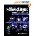 Creating Motion Graphics with After Effects: Advanced Techniques v. 2