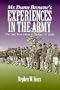 Mr. Dunn Browne's Experiences in the Army: The Civil War Letters of Samuel Fiske (North's Civil War Series, 6)