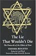 The Lie That Wouldn't Die: The Protocols of the Elders of Zion