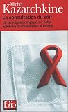 La consultation du soir : Un t�moignage engag� sur cette �pid�mie qui bouleverse le monde