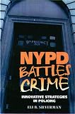 NYPD Battles Crime: Innovative Strategies in Policing