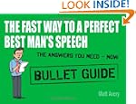 The Fast Way to a Perfect Best Man's...