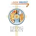 Eating Beauty: The Eucharist And the Spiritual Arts of the Middle Ages