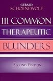 111 Common Therapeutic Blunders,
R.C. Robertiello
