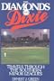 The Diamonds of Dixie: Travels Through the Southern Minor Leagues