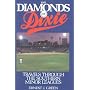 The Diamonds of Dixie: Travels Through the Souther&hellip by Ernest J. Green