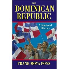 The Dominican Republic: A National History
