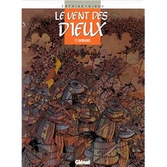 Le Vent des dieux, tome 7 : Barbaries