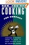 Now You're Cooking for Company: Everything a Beginner Needs to Know to Have People over