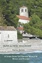 Just a Few Seconds