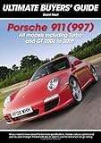 Porsche 911 (997) : all models including Turbo and GT 2004 to 2009