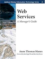 Web Services: A Manager's Guide