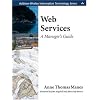 Web Services: A Manager's Guide