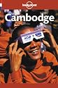 Lonely Planet Cambodge (Lonely Planet Country and Regional Guides French Edition)
