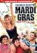 Mardi Gras - Fuga Dal College