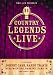 Search : Country Legends Live