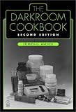 The Darkroom Cookbook, Second Edition