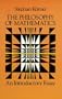 The Philosophy of Mathematics: An Introductory Essay (Hutchinson University Library. Philosophy.)