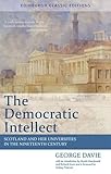 The democratic intellect : Scotland and her universities in the nineteenth century