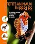 Petits animaux en perles