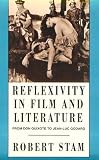 Reflexivity in Film and Culture: From "Don Quixote" to Jean-Luc Godard