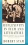 Reflexivity in Film and Culture: From Don Quixote to Jean-Luc Godard