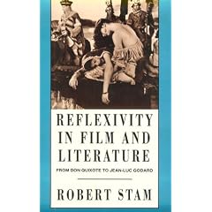 Reflexivity in Film and Literature: From Don Quixote to Jean-Luc Godard