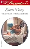 The Outback Marriage Ransom (Harlequin Presents)