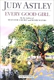 Every Good Girl (Ulverscroft Large Print Series)