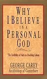 Why I Believe in a Personal God