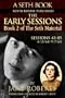The Early Sessions: Sessions 43-85 : 4/13/64-9/7/64 (A Seth Book, Book 2)