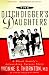 The Ditchdigger's Daughters: A Black Family's Astonishing Success Story